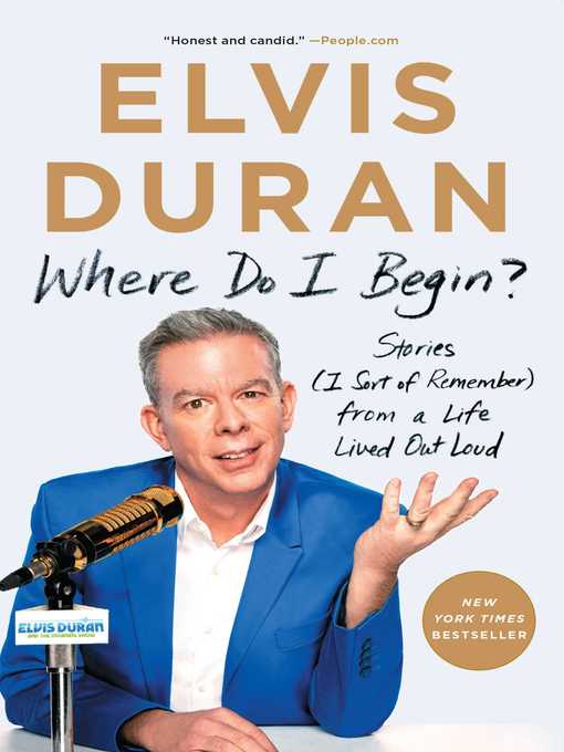 Title details for Where Do I Begin? by Elvis Duran - Available